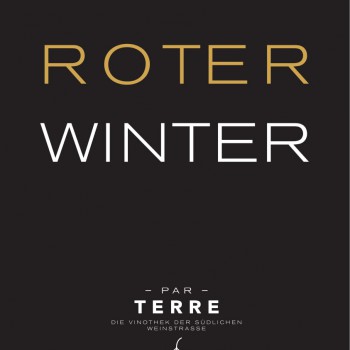 ROTER WINTER – Rotweinprobe @ PAR TERRE